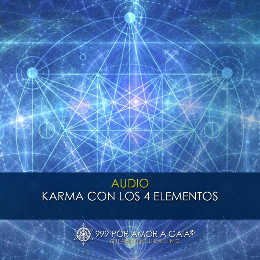 Liberación de Karma con los 4 Elementos
