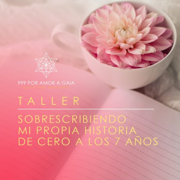 Sobrescribiendo mi propia historia de 0 a 7 años