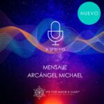 Mensaje del Arcángel Michael Mensaje del Arcángel Michael