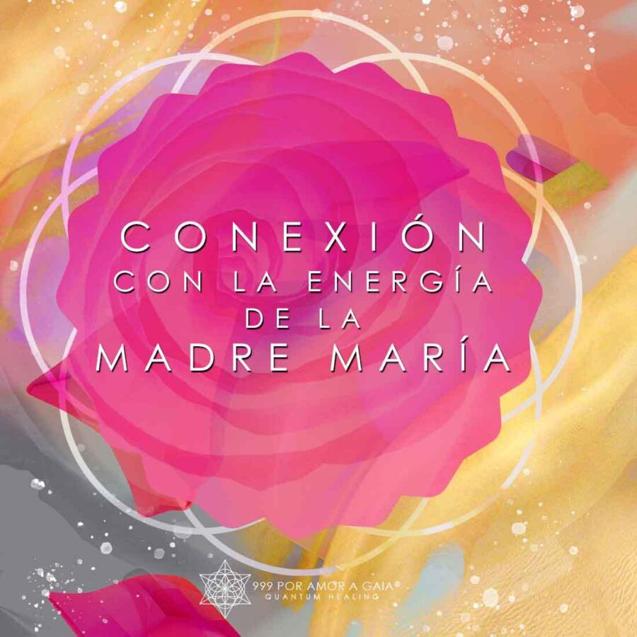 Taller espiritual para conectar con la energía amorosa de la Madre María.