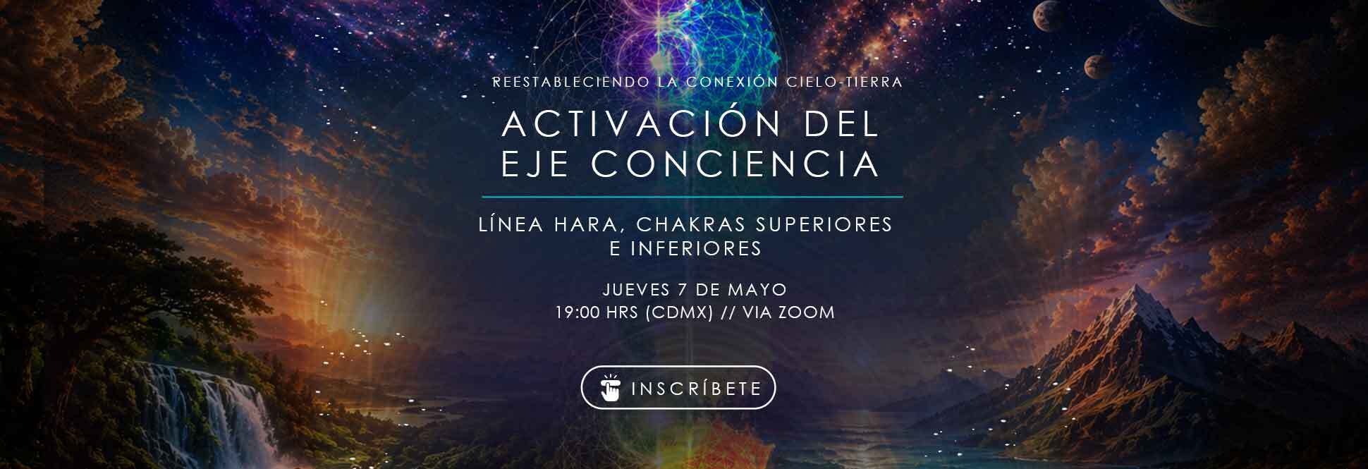 Activación del Eje de Conciencia: Línea Hara, Chakras Superiores e Inferiores — Restableciendo la Conexión Cielo–Tierra